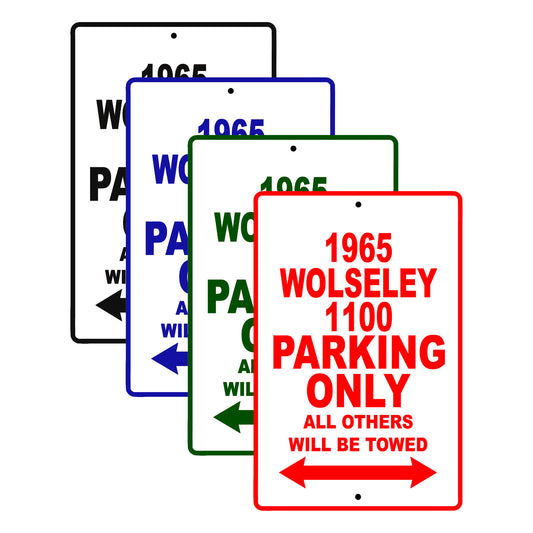 1965 Wolseley 1100 Parking Only All Others Will Be Towed