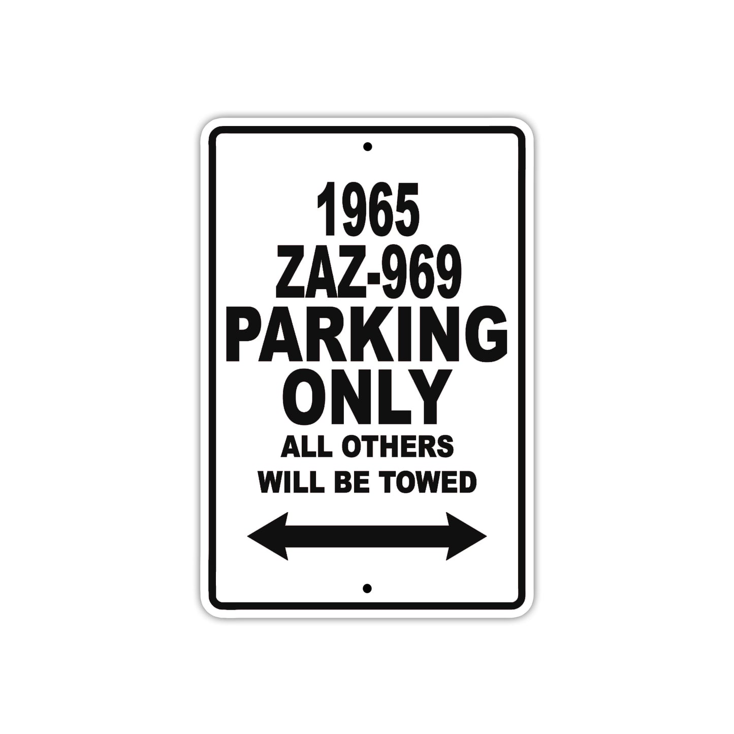 1965 ZAZ-969 Parking Only All Others Will Be Towed