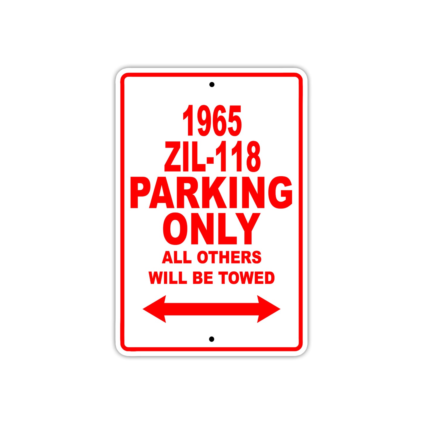 1965 ZIL-118 Parking Only All Others Will Be Towed