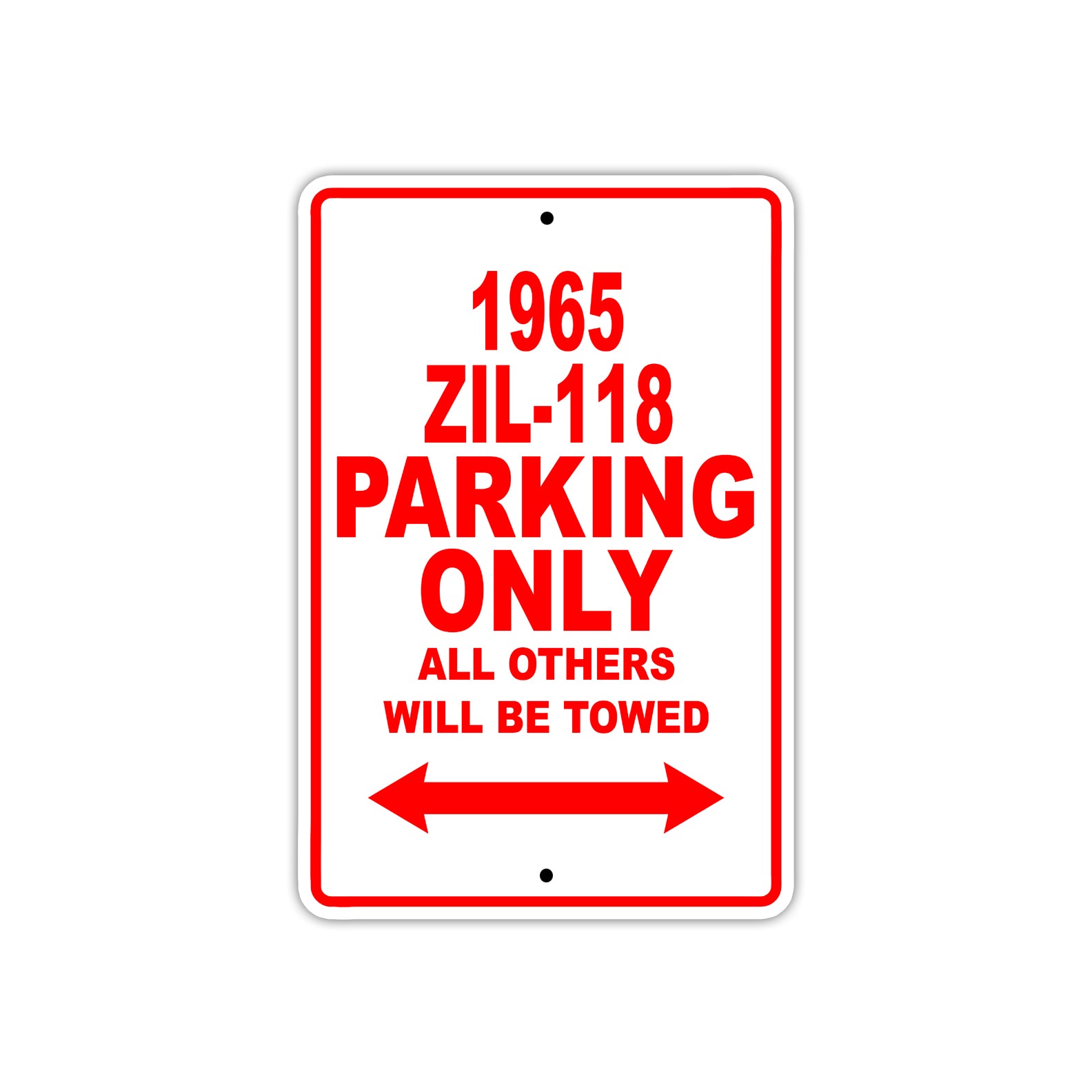 1965 ZIL-118 Parking Only All Others Will Be Towed