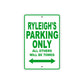 Ryleigh's Name Parking Only All Others Will Be Towed Aluminum Metal Sign