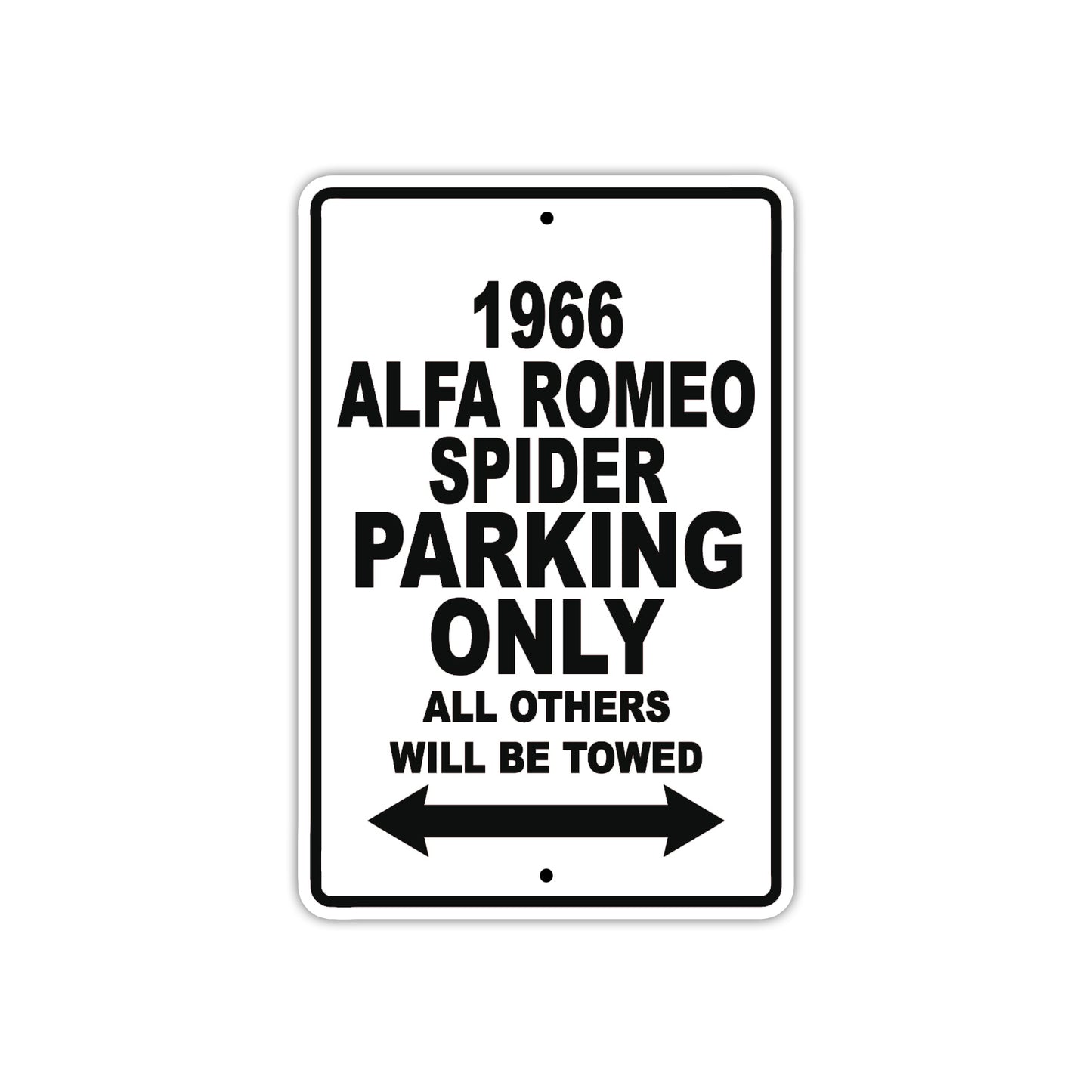 1966 Alfa Romeo Spider Parking Only All Others Will Be Towed 