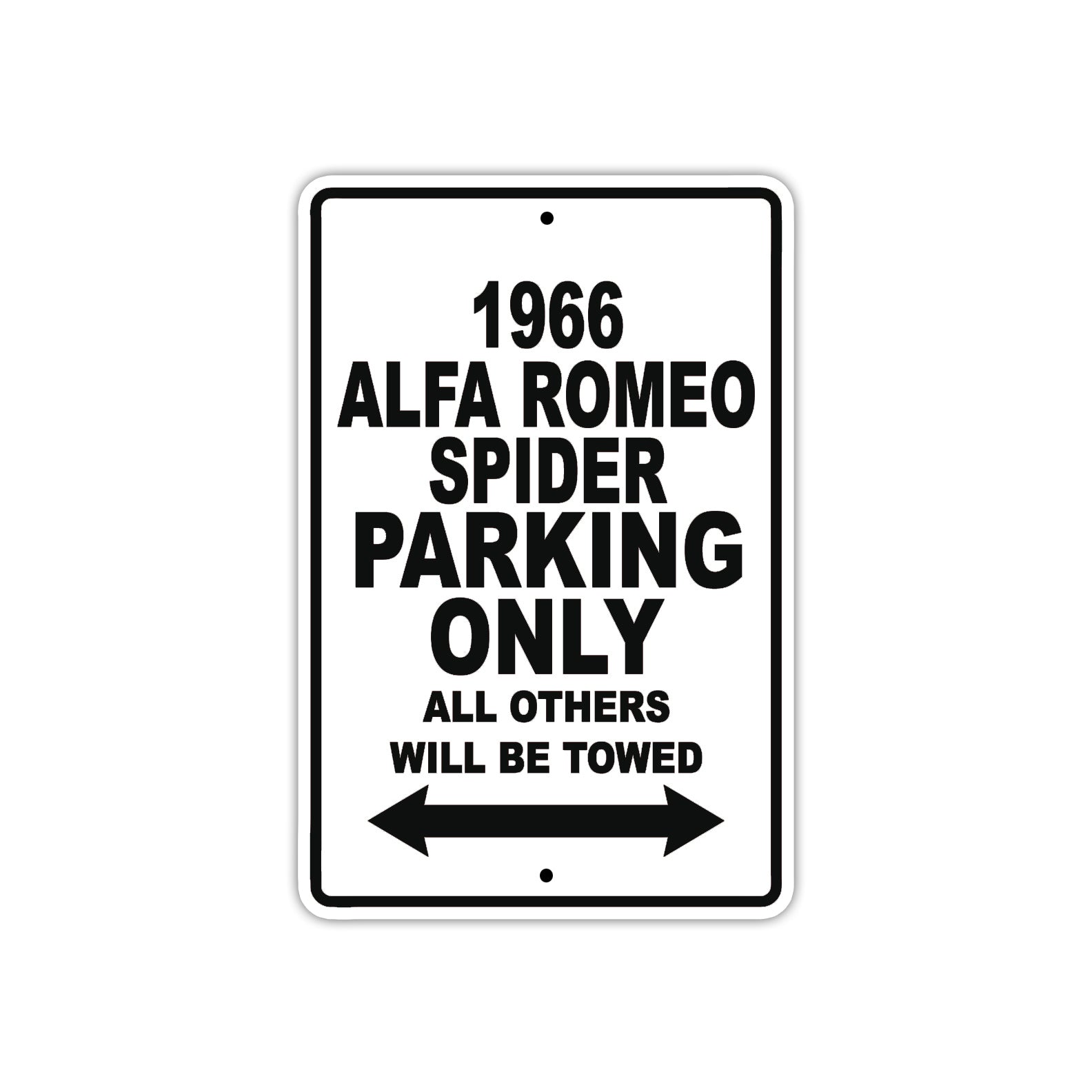 1966 Alfa Romeo Spider Parking Only All Others Will Be Towed 