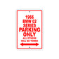 1966 BMW 02 Series Parking Only All Others Will Be Towed