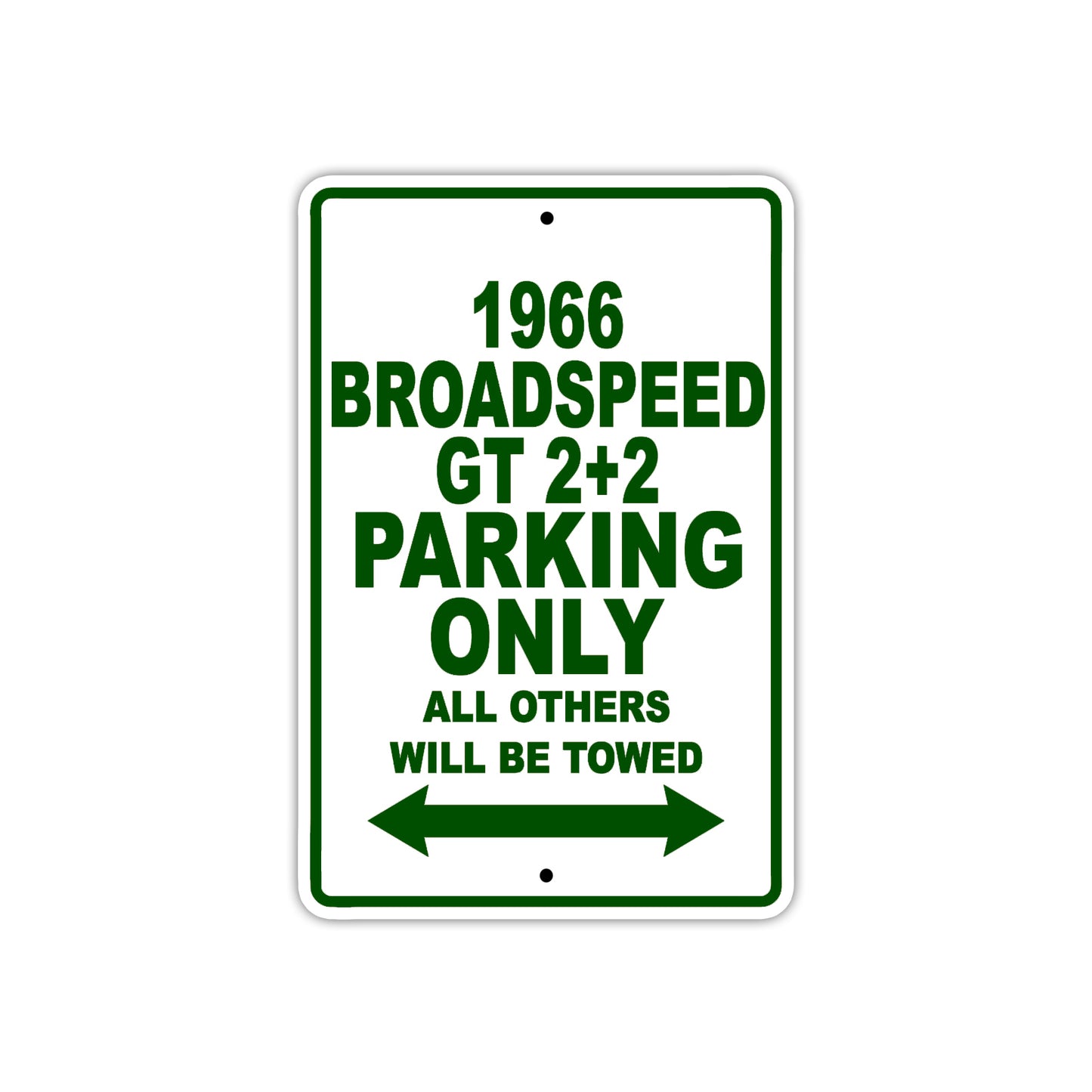 1966 Broadspeed GT 2+2 Parking Only All Others Will Be Towed