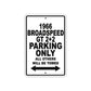 1966 Broadspeed GT 2+2 Parking Only All Others Will Be Towed