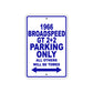 1966 Broadspeed GT 2+2 Parking Only All Others Will Be Towed