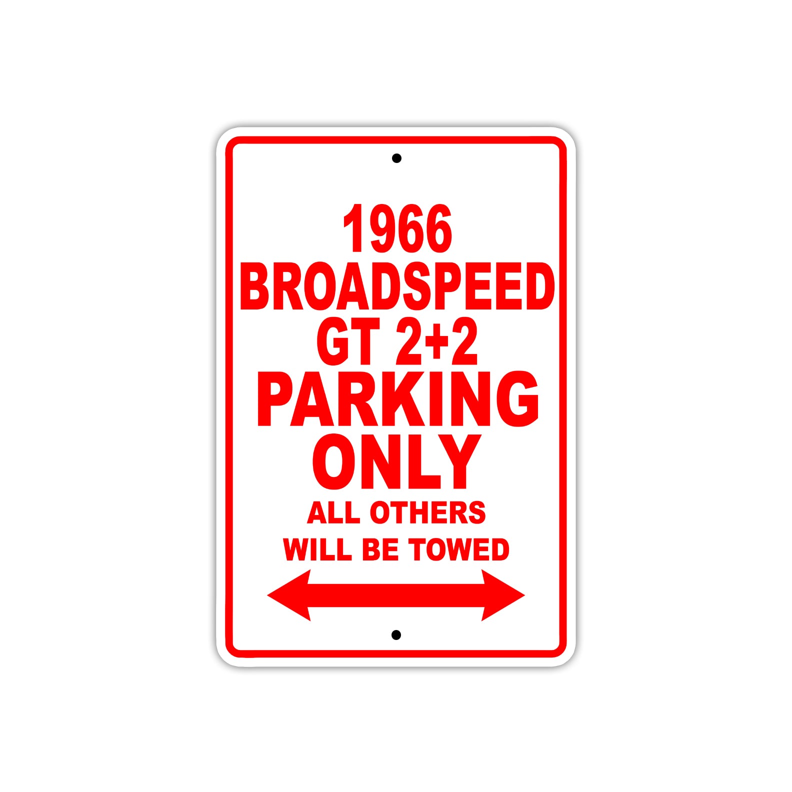 1966 Broadspeed GT 2+2 Parking Only All Others Will Be Towed
