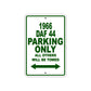 1966 DAF 44 Parking Only All Others Will Be Towed
