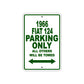 1966 Fiat 124 Parking Only All Others Will Be Towed Sign Plate