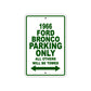 1966 Ford Bronco Parking Only All Others Will Be Towed Metal Sign 