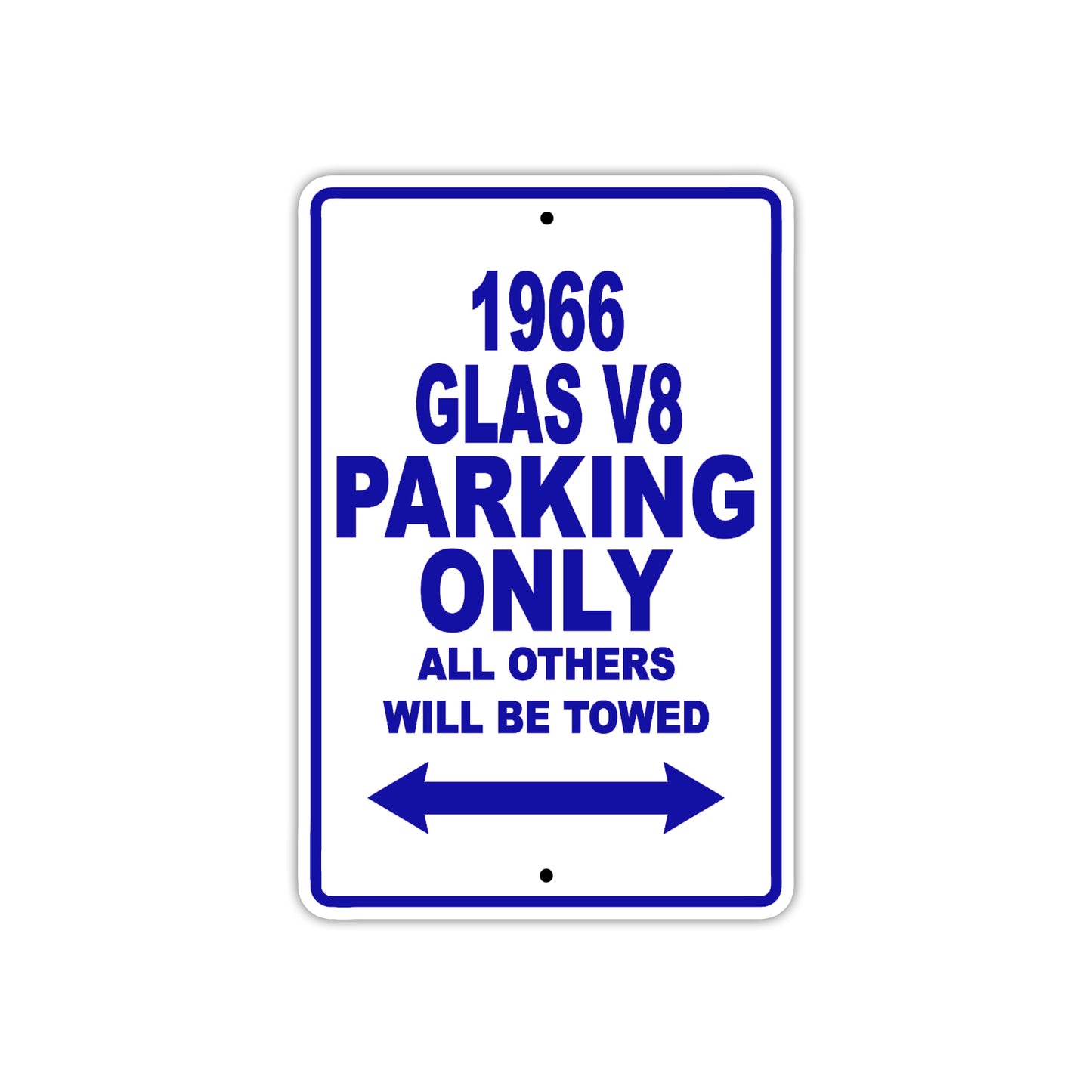 1966 Glas Parking Only All Others Will Be Towed Metal Sign Plate
