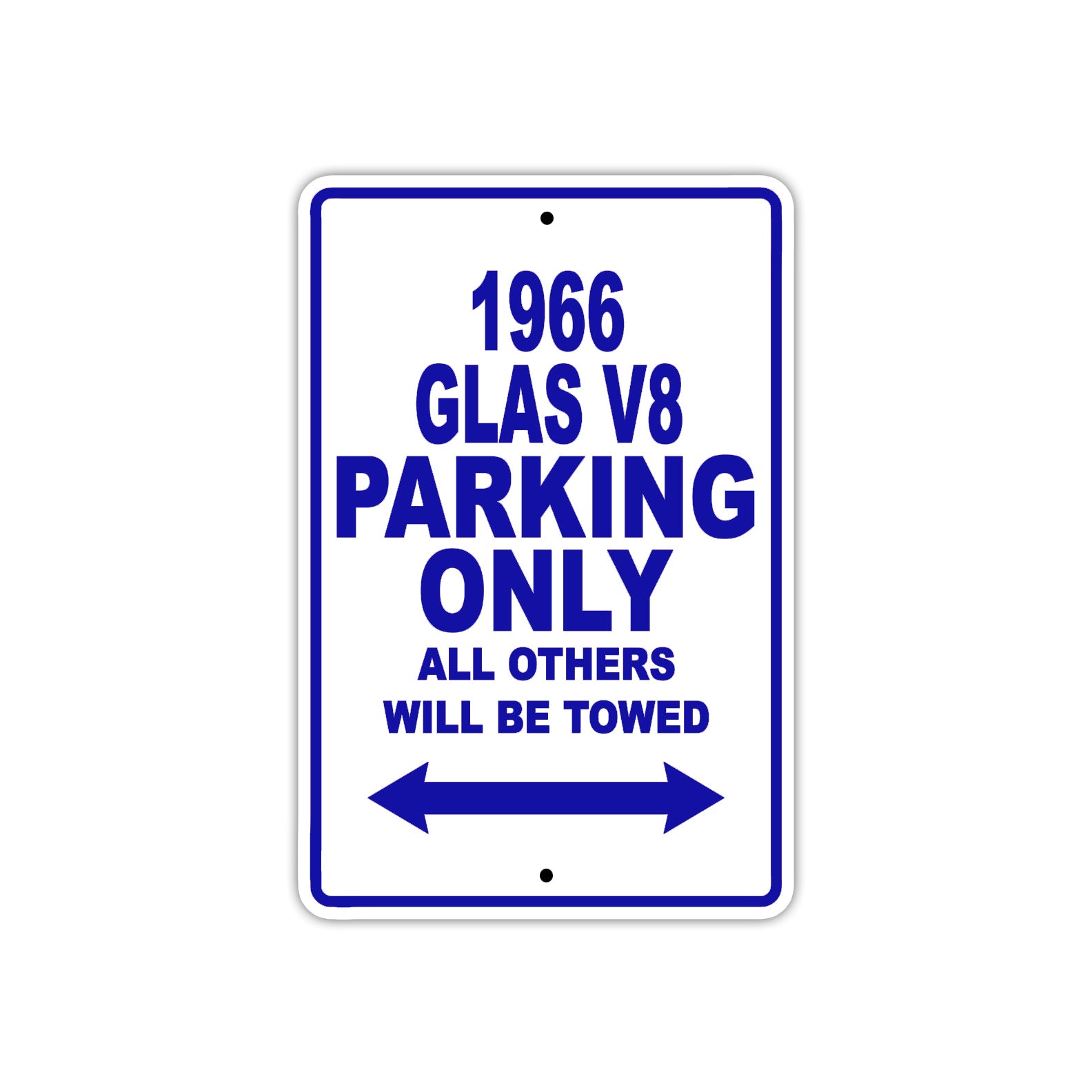 1966 Glas Parking Only All Others Will Be Towed Metal Sign Plate