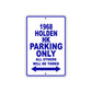 1966 Holden HK Parking Only All Others Will Be Towed Metal Sign Plate