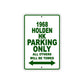 1966 Holden HK Parking Only All Others Will Be Towed Sign Plate