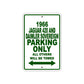 1966 Jaguar 420 And Daimler Sovereign Parking Only All Others Will Be Towed Metal Sign Plate