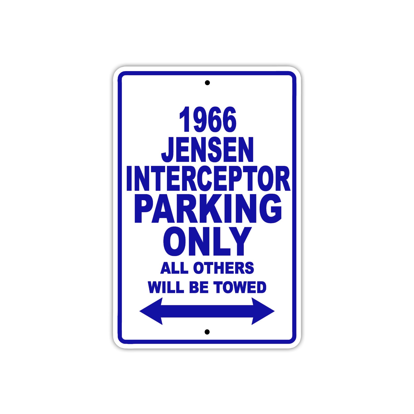 1966 Jensen Interceptor Parking Only All Others Will Be Towed Metal Sign Plate