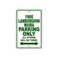 1966 Lamborghini Mura Parking Only All Others Will Be Towed Sign Plate