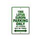 1966 Lotus Europa Parking Only All Others Will Be Towed Metal Sign