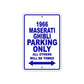 1966 Maserati Ghibli Parking Only All Others Will Be Towed Metal Sign Plate