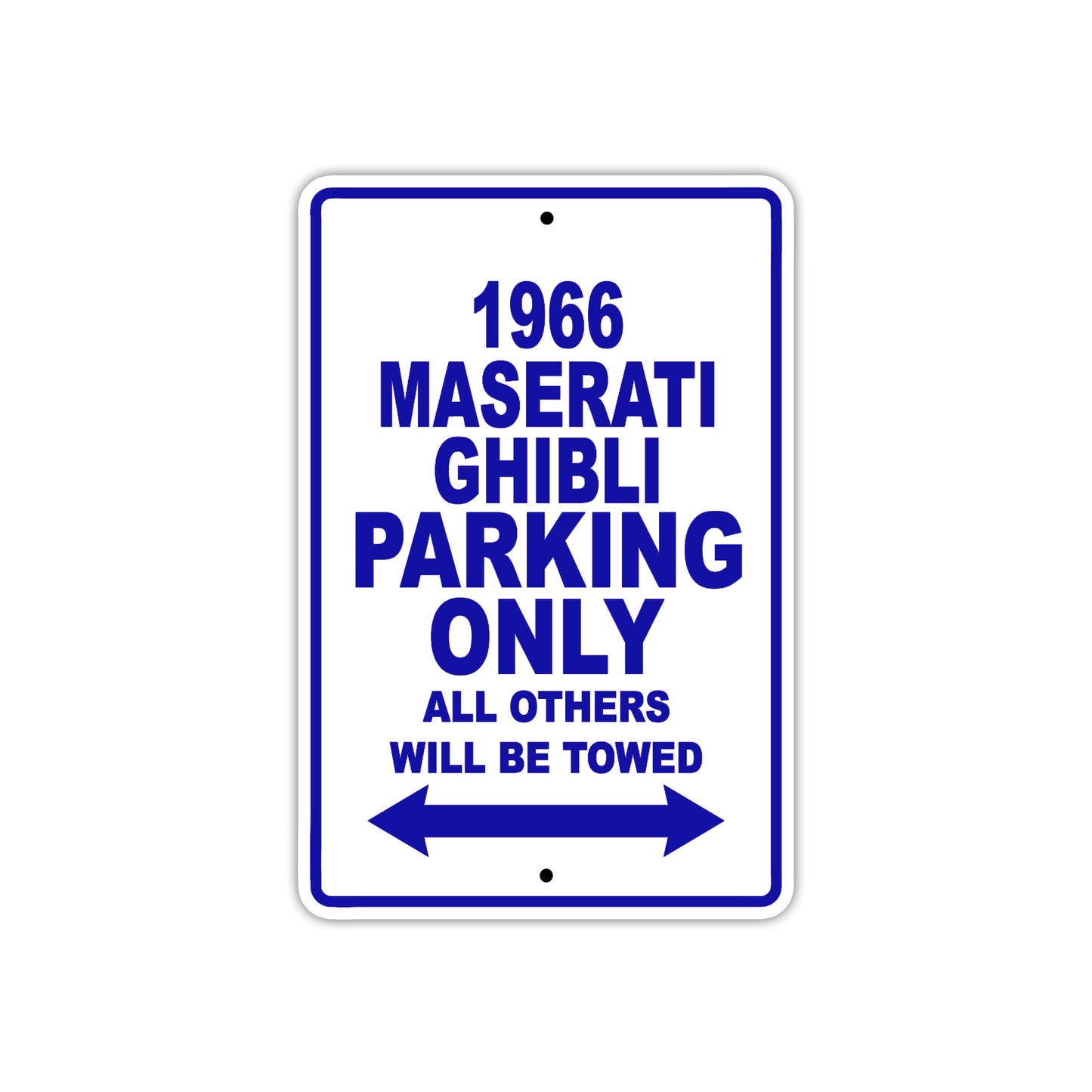 1966 Maserati Ghibli Parking Only All Others Will Be Towed Metal Sign Plate