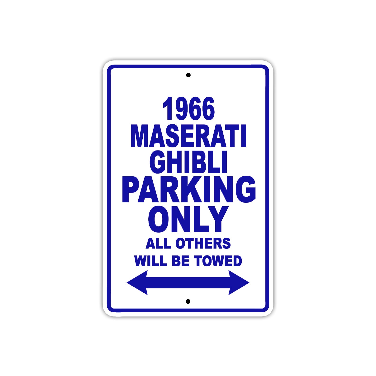 1966 Maserati Ghibli Parking Only All Others Will Be Towed Metal Sign Plate