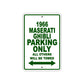 1966 Maserati Ghibli Parking Only All Others Will Be Towed Sign Plate