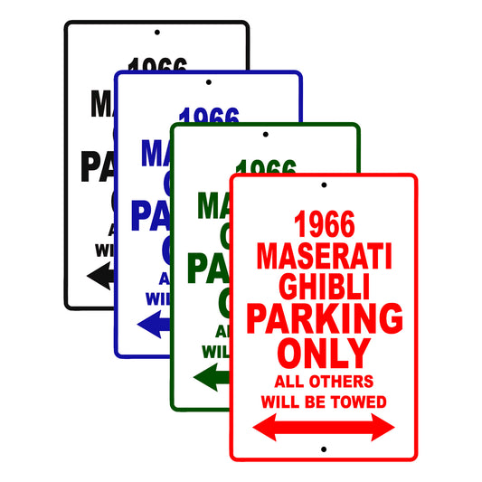 1966 Maserati Ghibli Parking Only All Others Will Be Towed Signs