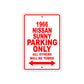 1966 Nissan Sunny Parking Only All Others Will Be Towed Sign