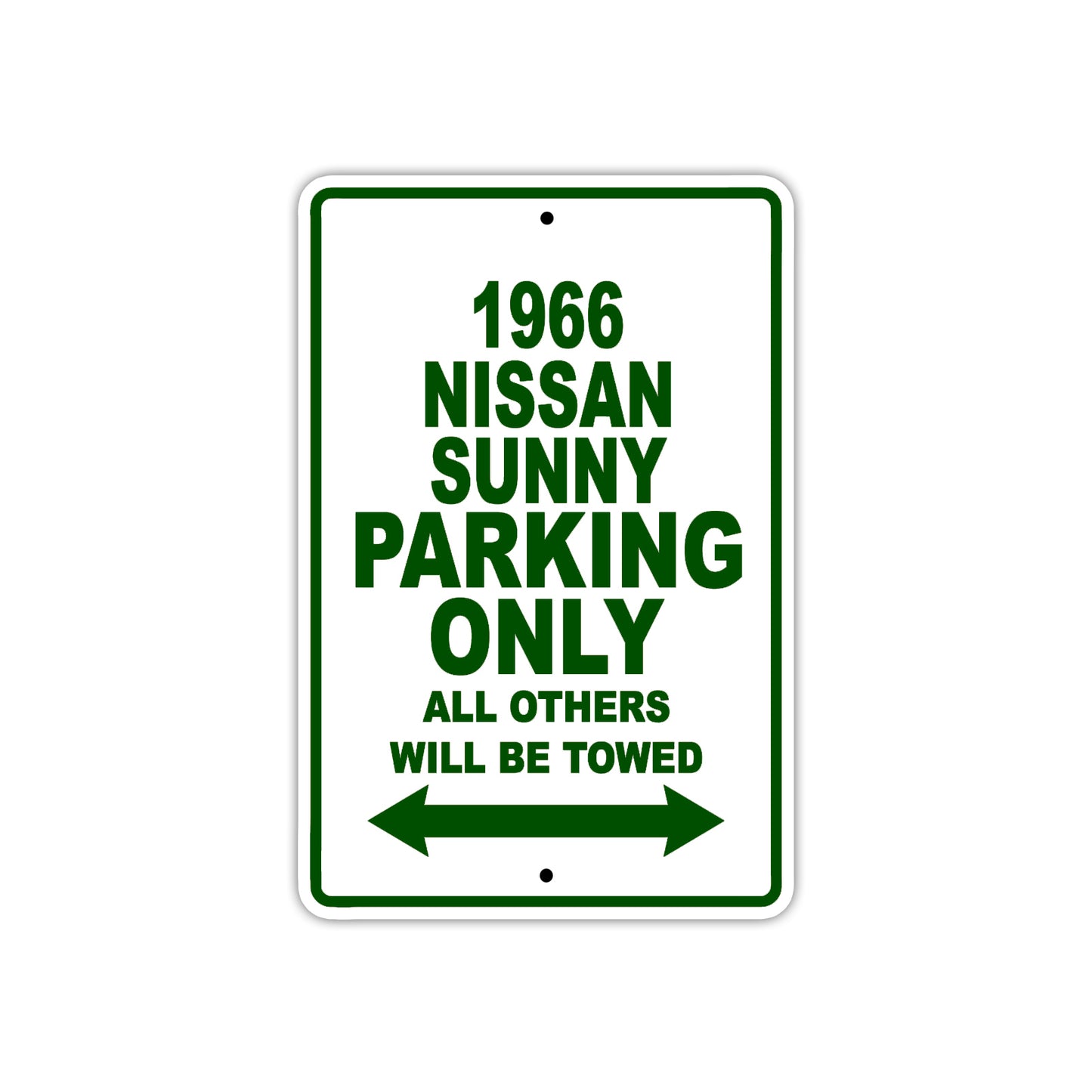 1966 Nissan Sunny Parking Only All Others Will Be Towed Sign  plate