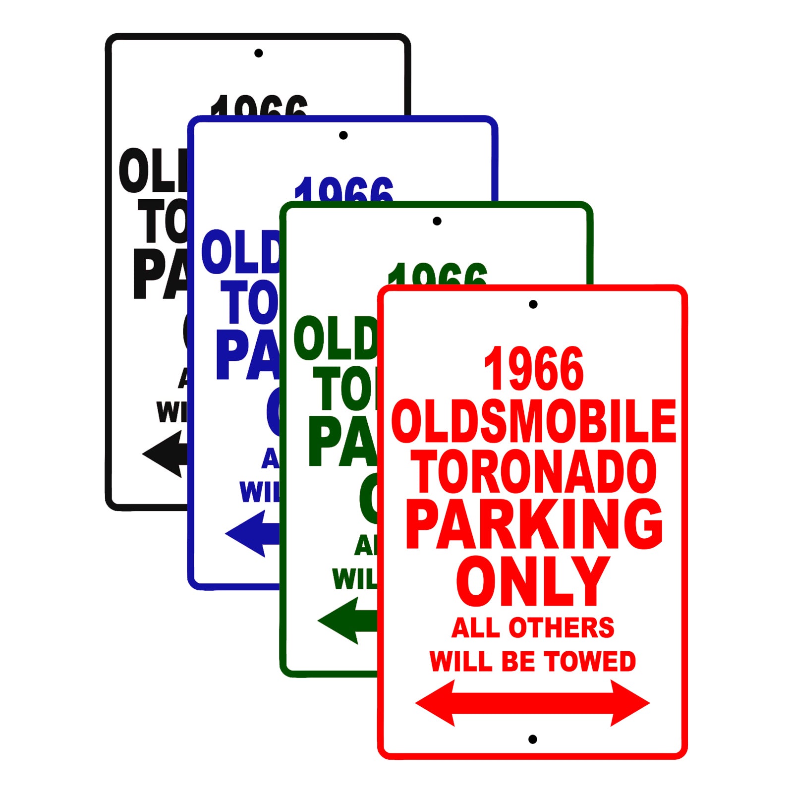 1966 Oldsmobile Toronado Parking Only All Others Will Be Towed Signs
