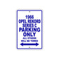 1966 Opel Rekord Series C Parking Only All Others Will Be Towed Sign