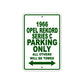 1966 Opel Rekord Series C Parking Only All Others Will Be Towed Sign