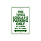 1966 Toyota Corolla E10 Parking Only All Others Will Be Towed Sign Plate