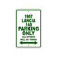 1967 Lancia 140 Parking Only All Others Will Be Towed Signs