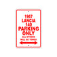 1967 Lancia 140 Parking Only All Others Will Be Towed Sign