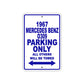 1967 Mercedes-Benz 0309 Parking Only All Others Will Towed Metal Sign Plate