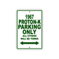 1967 Proton-K Parking Only All Others Will Be Towed Sign Plate