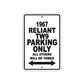 1967 Reliant TW9 Parking Only All Others Will Be Towed Sign