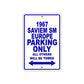 1967 Saviem SM Europe Parking Only All Others Will Be Towed Aluminum Sign Plate