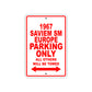 1967 Saviem SM Europe Parking Only All Others Will Be Towed Sign Plate