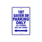 1967 Saviem SM Parking Only All Others Will Be Towed Metal Sign Plate