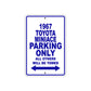 1967 Toyota Miniace Parking Only All Others Will Be Towed Metal Sign Plate