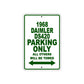 1968 Daimler DS20 Parking Only All Others Will Be Towed Sign Plate