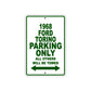 1968 Ford Torino Parking Only All Others Will Be Towed Sign plate