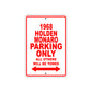 1968 Holden Monaro Parking Only All Others Will be Towed Sign Plate