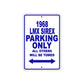 1968 LMX Sirex Parking Only All Others Will Be Towed Aluminum Metal Sign Plate