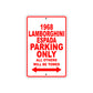 1968 Lamborghini Espada Parking Only All Others Will Be Towed Sign