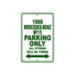 1968 Mercedes Benz W115 Parking Only All Others Will Be Towed Sign Plate