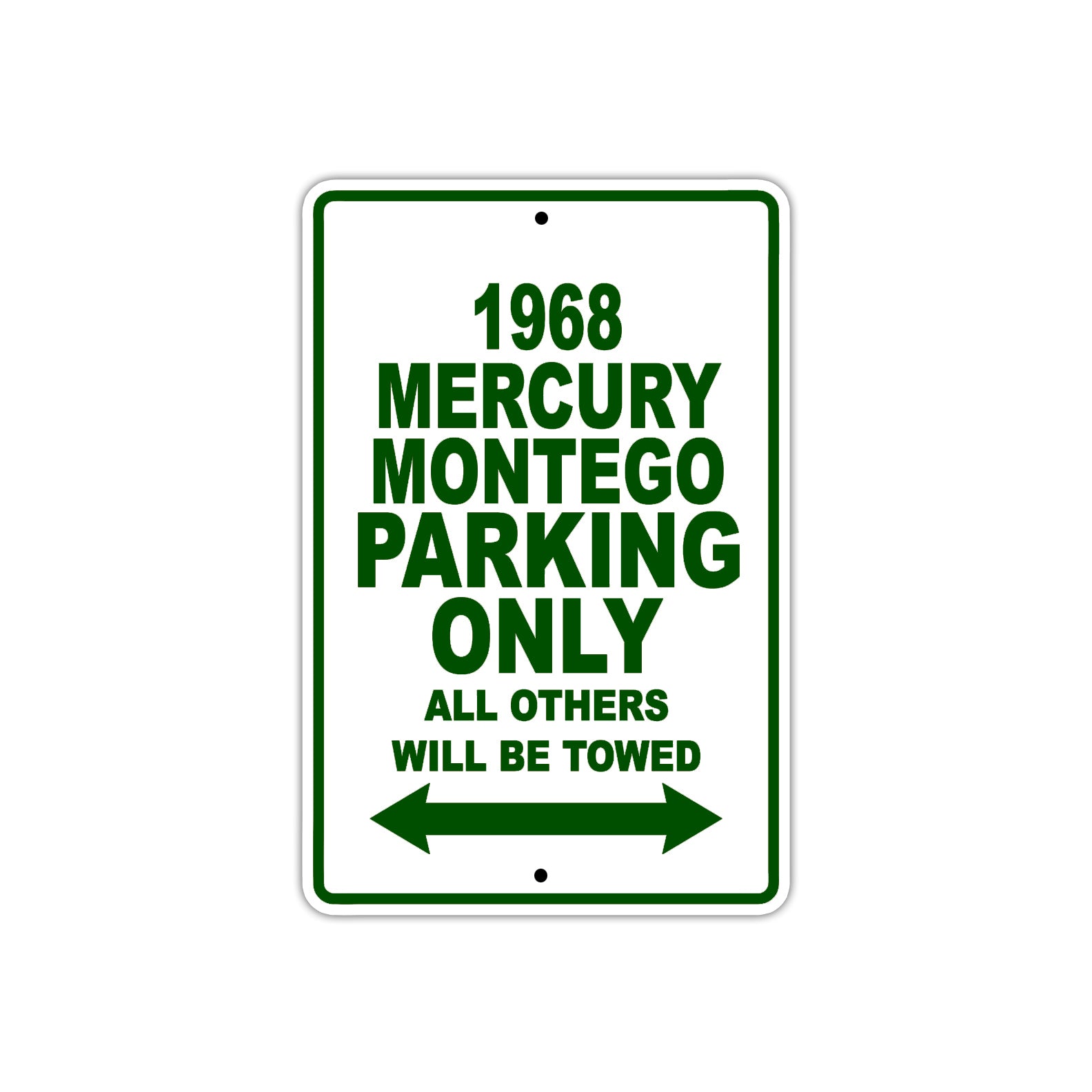 1968 Mercury Montego Parking Only All Others Will Be Towed Sign Plate